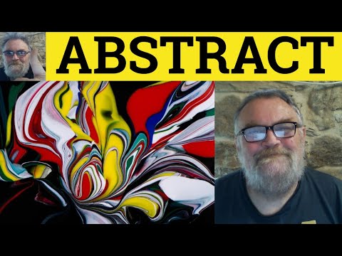 What is an example of the word abstract?