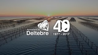 Deltebre, 40 anys d’història (1977 - 2017)