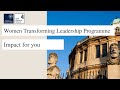 Women Transforming Leadership Programme: Impact for you