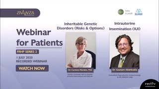 Webinar Recording: Intrauterine Insemination IUI and Inheritable Genetic Disorders | ZivanzaNetwork