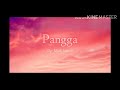 Pangga - Matthaios ft. Soulthrll (Lyrics)