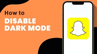 How To Disable Dark Mode In Snapchat
