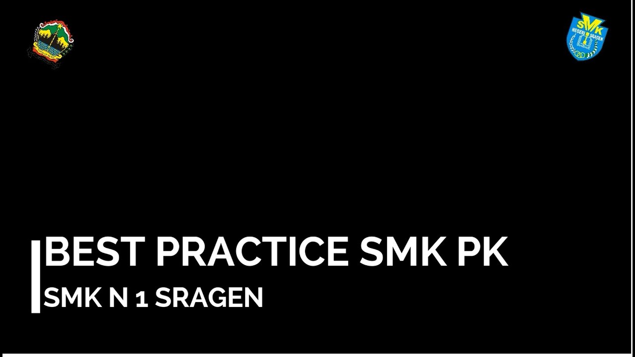 Best Practice Smk Pk Youtube