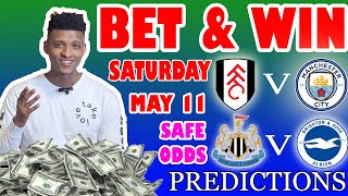 Football Prediction Today 11-05-2024 |  Betting tips Today | England Premier League