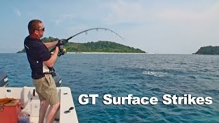 GT Popping Surface Strikes Andamans 2012