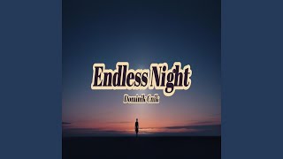 Endless Night