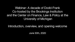 A decade of Dodd-Frank - Introduction, overview, and opening welcome