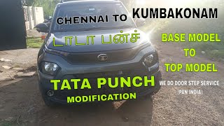 Tata Punch - Tata Punch Modification - Kumbakonam- Tamil Vlog - Base to Top Model - Punch Pure