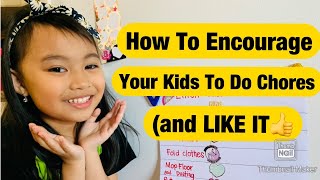 5 y/o does Chores?|| Eilish’s Chore List|| How To Encourage Kids To Do Simple Chores (and LIKE it!)