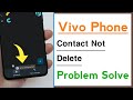 Vivo Phone Can't Deleted Contact Problem Solve Error Saving Contact