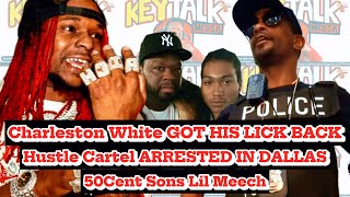 SNITCH WARS?! Hustle Cartel ARRESTED in Dallas after ADMITTING TO getting Charleston White ARRESTED!