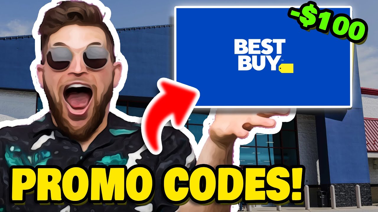 Best Buy Promo Code 2024 | Check Out THESE Best Buy Coupon Codes ($100 ...