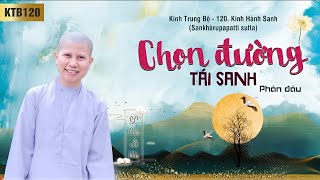 Chọn Đường Tái Sanh || Sc Giác Lệ Hiếu