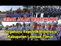 Gerak Jalan Tepat Waktu Tk. Umum Kabupaten Lombok Timur || HUT RI Ke-77 Tahun 2022