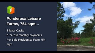 Ponderosa Leisure Farms, 754 sqm residential lot, 10k/sqm only