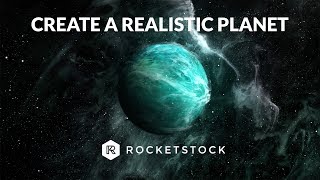 Create A Realistic Planet in After Effects | RocketStock Create A Realistic Planet in After Effects | RocketStock