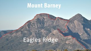 Mount Barney Eagles Ridge to Isolated Peak -  Part 1