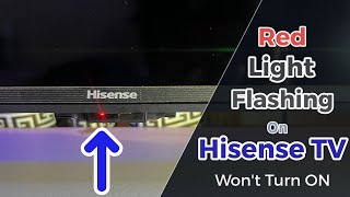 Hisense TV Won't Turn On? Red Light Flashing/Blinking Issue: How to Fix