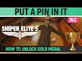 Sniper Elite 5 - Gold Medal - Put A Pin In It 🏆 DLC 1 - Wolf Mountain