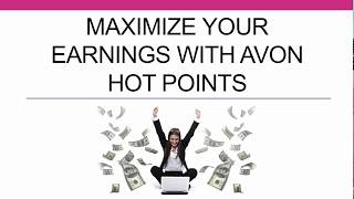 Maximize Your Earnings With Avon Hot Points