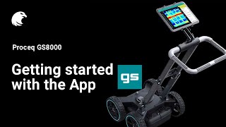 Getting started with the App I Proceq GS8000