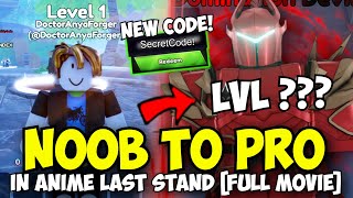 (New Code) Noob to Pro in Anime Last Stand! [Full Movie]