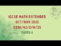 0580/42/O/N/23 | Cambridge IGCSE Extended Mathematics Paper 4 Oct/Nov 2023