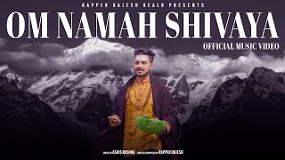 RAPPER RAJESH - OM NAMAH SHIVAYA | Shivaratri Special | Prod. Ashis Mishra | Robin Biswal