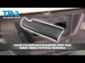 How to Replace Bumper Step Pad 2000-2006 Toyota Tundra