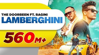 Lamberghini Full Video  The Doorbeen Feat Ragini  Latest Punjabi Song 2018  Speed Records