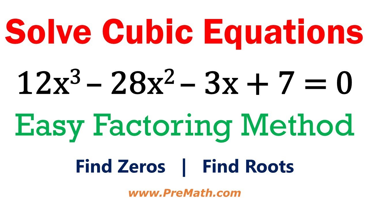 Solve Cubic Equations - Easy Factoring Method - YouTube