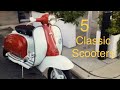 5 Classic Scooters