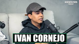 IVAN CORNEJO | meeting BAD BUNNY, Dañado Tour sold out, plays NEW music - Agushto Papa Podcast