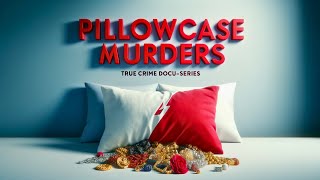 The Pillowcase Murders Inside the Horrific Crimes of Billy Chemirmir True Crime Story