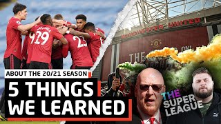 Progression Was Key! | 5 Things We Learned About Man United In The 2020/21 Season