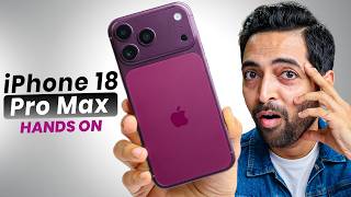 I Tried The iPhone 18 Pro Max Early 👀