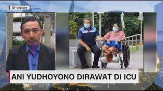 Live Report: Ani Yudhoyono Dirawat di ICU