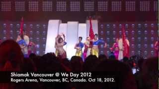 Shiamak Vancouver - Bollywood Dance Performance - We Day 2012