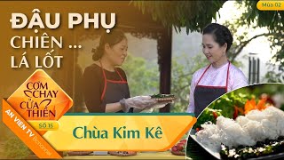 CHẢ LÁ LỐT CHAY  thơm ngon lạ miệng thanh đạm | Cơm Chay Cửa Thiền