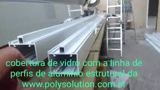 Sistema modular com a linha de perfis de alumínio estrutural Viga-Calha e resolve da Polysolution