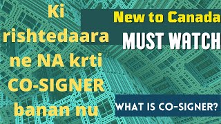 #88: Ki tuhanu CO-SIGNER banana chaida hai k nhi || Should You Become A Co-Signer?