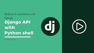 Django API with Python Shell