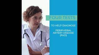 4 Tests to Diagnose PAD (Peripheral Artery Disease)