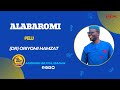 ALABAROMI | Dr. Oriyomi Hamzat