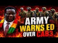 Army warns ED against CAB3, knives out, Watch Henry Muchena challenge