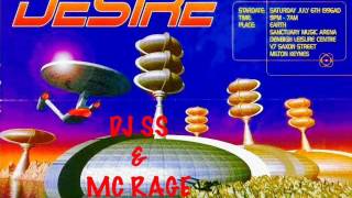 Dj SS & Mc Rage @ Desire @ The Sanctuary 6th July 1996