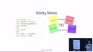 "Variables and objects: it's pointers all the way down" - Trey Hunner (Nbpy2025)