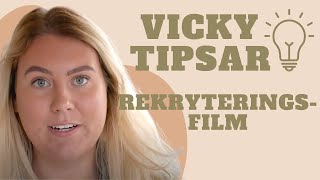 Vicky Tipsar - Rekryteringsfilm som lockar de bästa kandidaterna