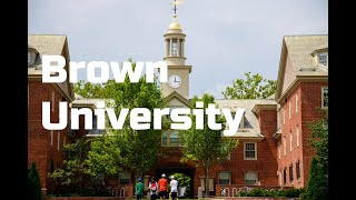 Brown University in Providence, Rhode Island.