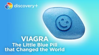 The Holy Grail of Sexual Medicine | Viagra: The Little Blue Pill that Changed the World | discovery+